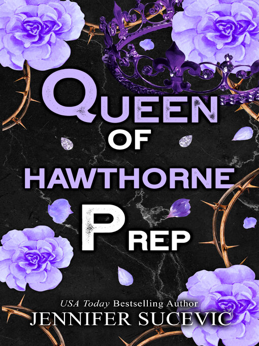 Cover image for Queen of Hawthorne Prep: a Dark, Enemies-to-Lovers Arranged Marriage New Adult Sports Romance